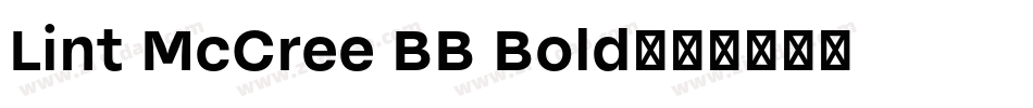 Lint McCree BB Bold字体转换